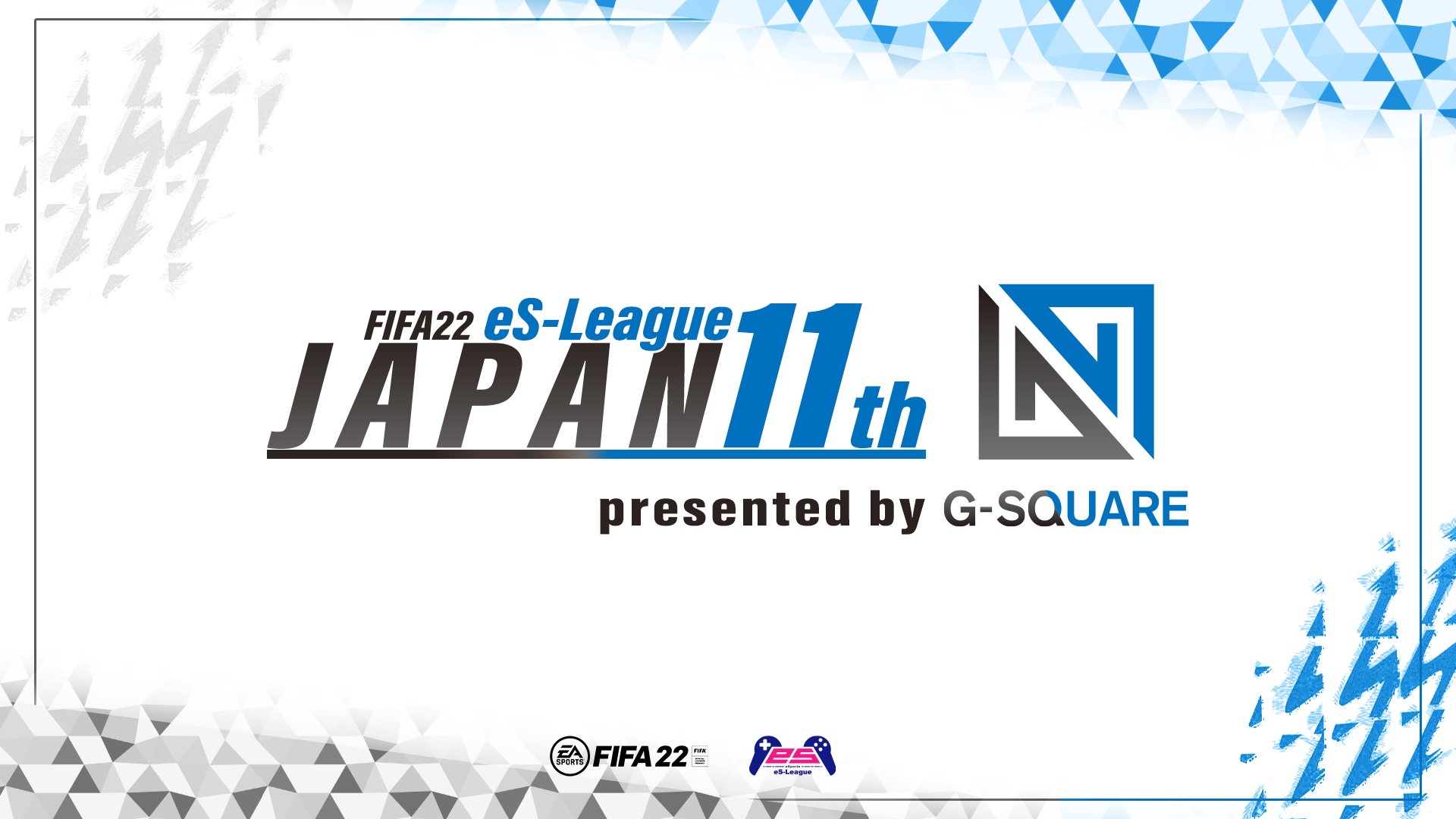 Es League新シーズン Fifa22 Es League Japan 11th Presented By G Square 4月22日より開幕 Vamola Efootball News